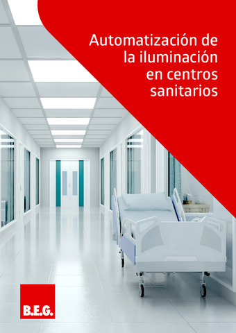 B.E.G: Automatización de la iluminación en centros sanitarios