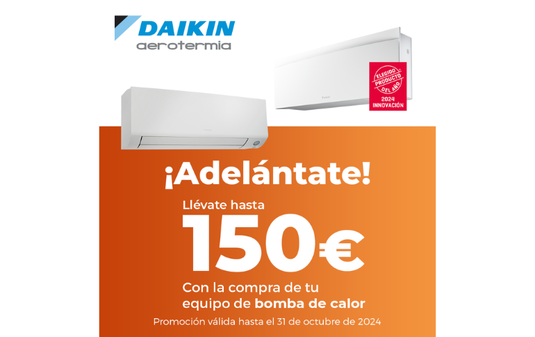 Daikin te ayuda a ahorrar con la compra de un equipo bomba de calor